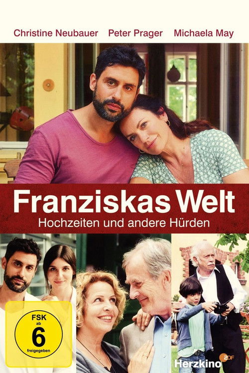 Franziskas Welt: Hochzeiten und andere Hürden (2015) poster