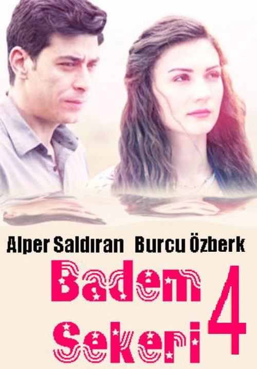 Badem Şekeri 4 (2017) poster