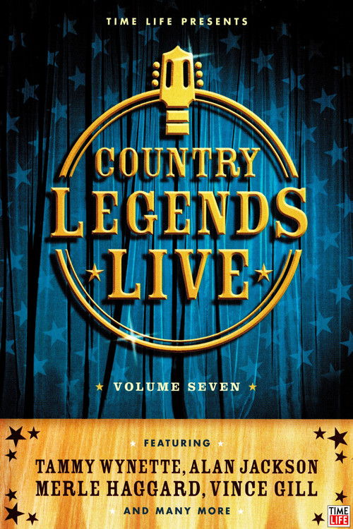 Time-Life: Country Legends Live, Vol. 7 (2005) poster