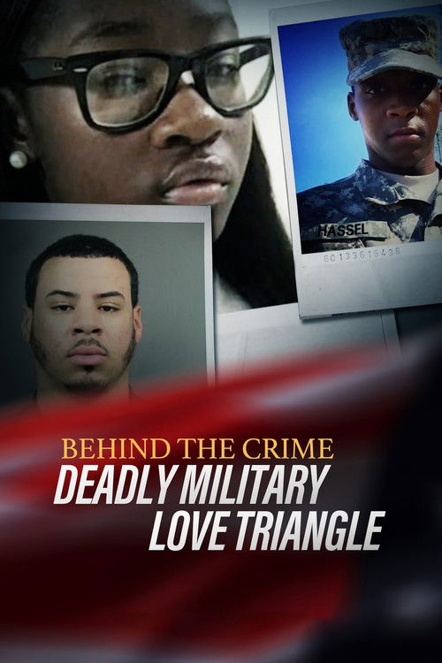 Behind the Crime: Deadly Military Love Triangle (2024) poster