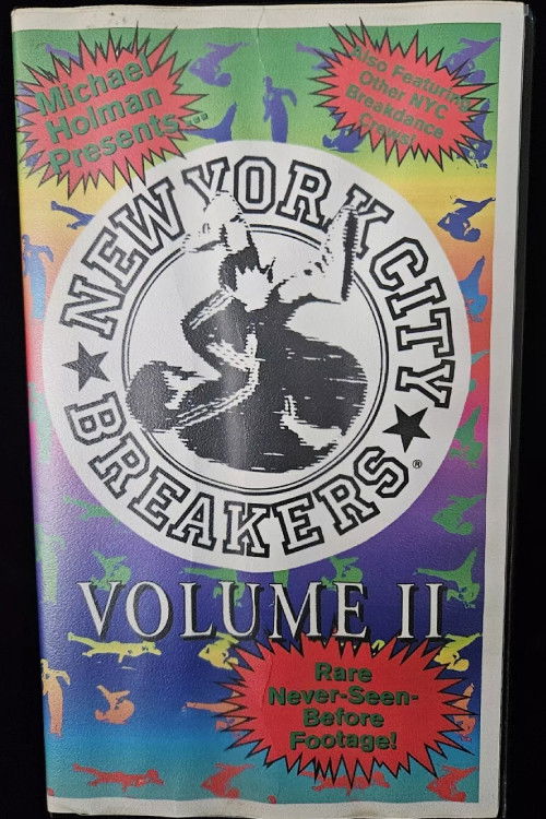 Michael Holman Presents The New York City Breakers Volume 2 (1997) poster