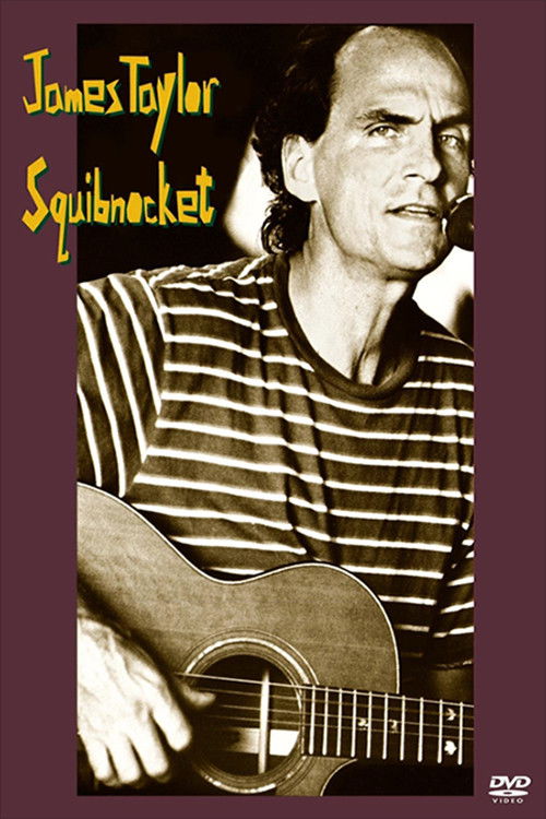 James Taylor: Squibnocket (2006) poster