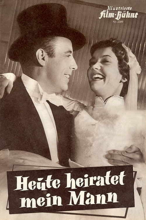 Heute heiratet mein Mann (1956) poster