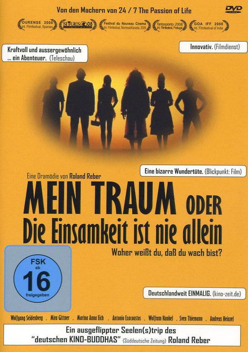 Mein Traum oder die Einsamkeit ist nie allein (2008) poster