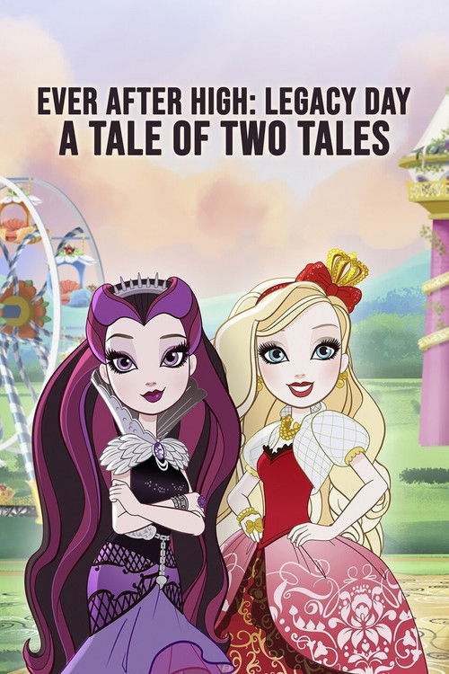 Ever After High-Legacy Day: A Tale of Two Tales (2013) poster