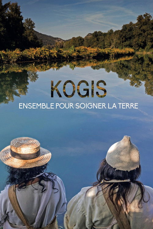 Kogis, ensemble pour soigner la Terre (2025) poster