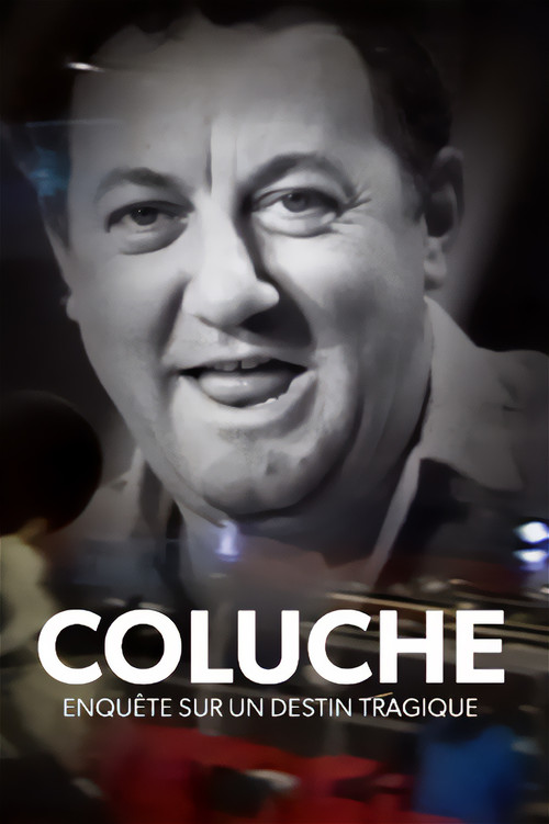 Coluche : enquête sur un destin tragique (2021) poster