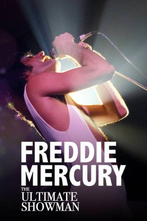 Freddie Mercury: The Ultimate Showman (2019) poster