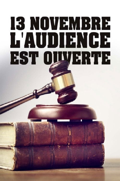 13 novembre : L'Audience est ouverte (2021) poster