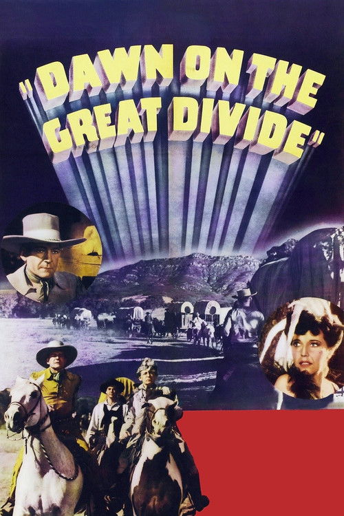 Dawn on the Great Divide (1942) poster