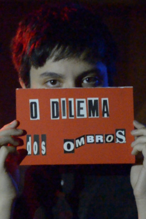 O Dilema dos Ombros poster