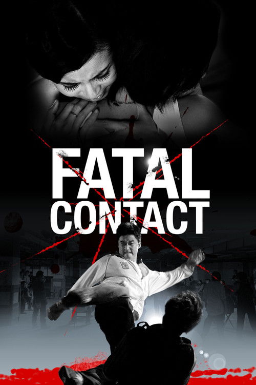 Fatal Contact (2006) poster