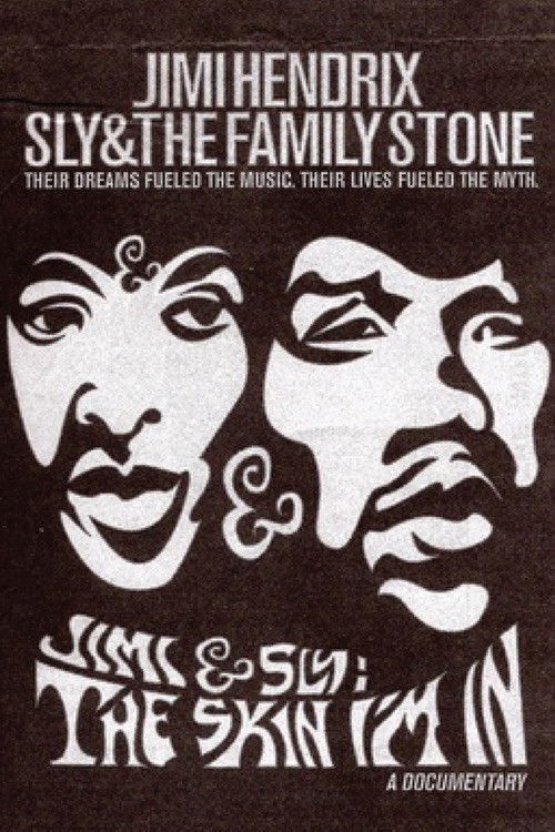 Jimi and Sly: The Skin I'm In (2000) poster