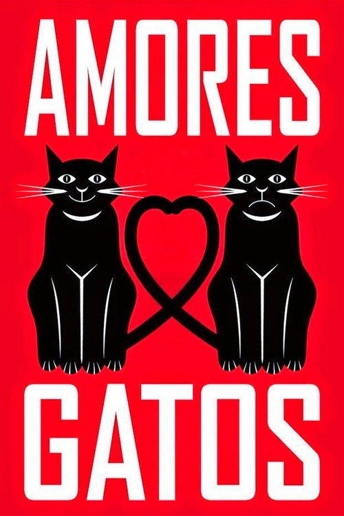 Amores Gatos (2015) poster
