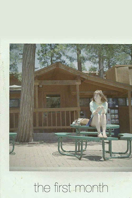 The First Month (2017) poster