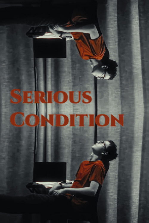 Serious Condition (2023) poster