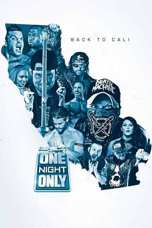 IMPACT One Night Only: Back to Cali (2018) poster