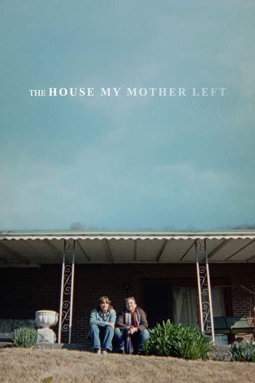 The House My Mother Left poster