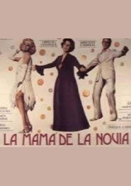 La mamá de la novia (1978) poster