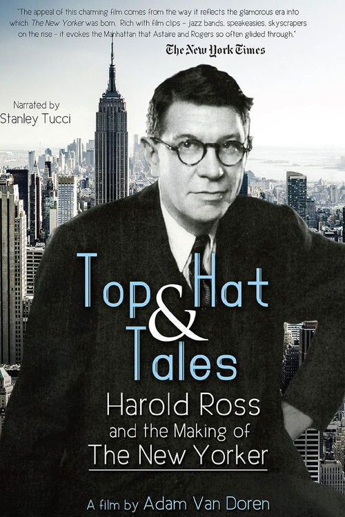 Top Hat and Tales: Harold Ross and the Making of the New Yorker (2001) poster