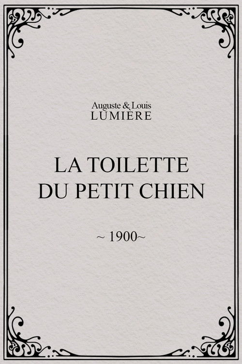 La toilette du petit chien (1900) poster