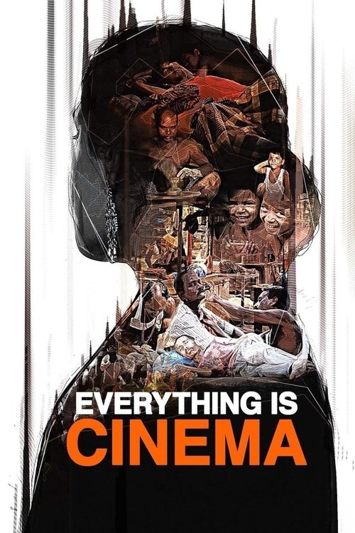 Everything Is Cinema (2021) poster