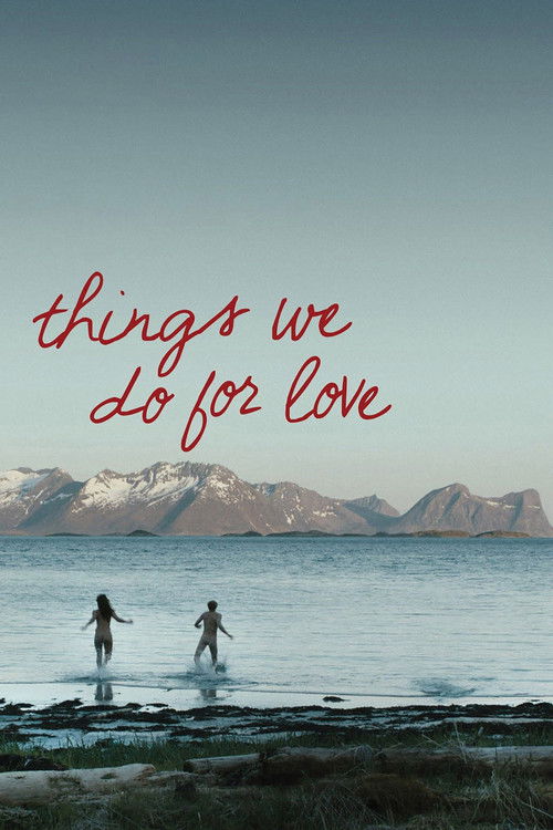 Things We Do for Love (2013) poster