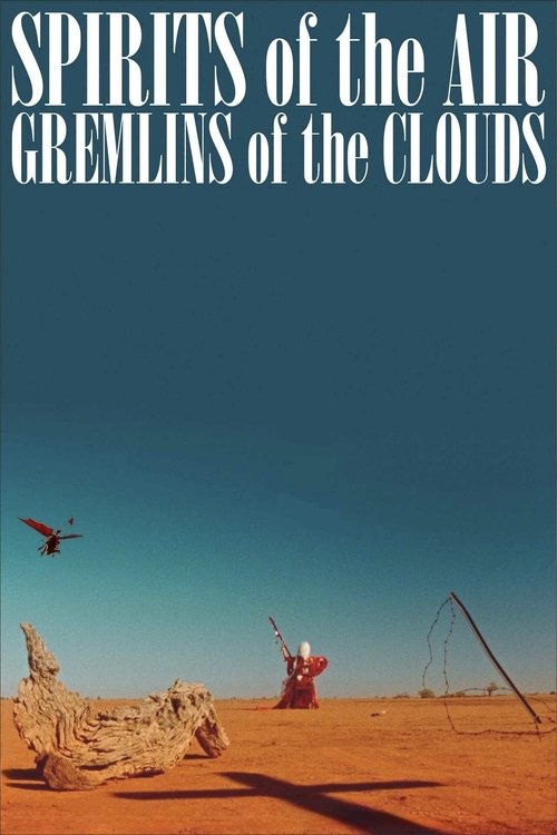 Spirits of the Air, Gremlins of the Clouds (1988) poster