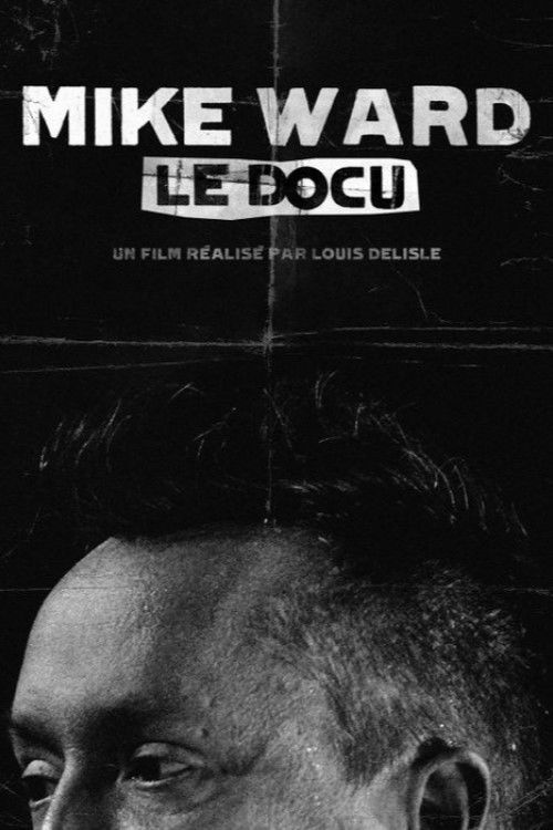 Mike Ward : Le Docu (2014) poster