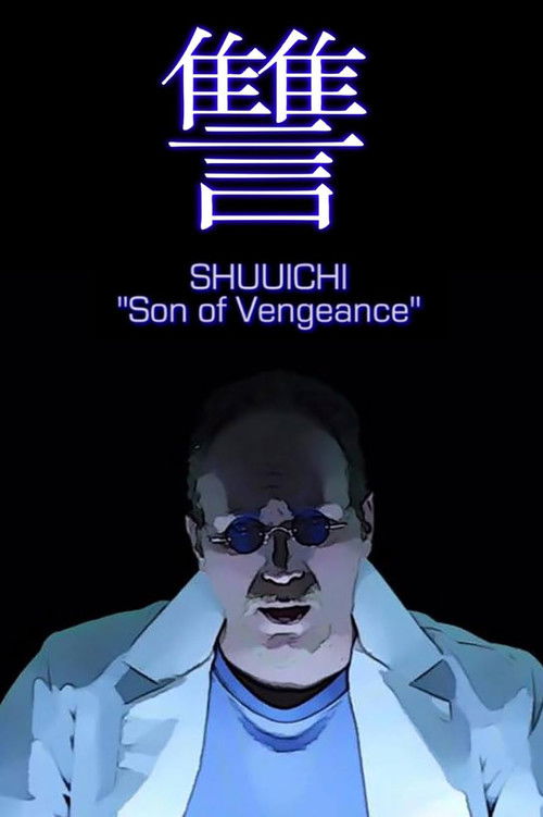 Shuuichi: Son of Vengeance (2015) poster