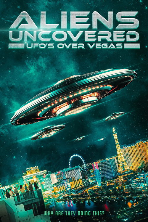 Aliens Uncovered: UFOs Over Vegas (2023) poster
