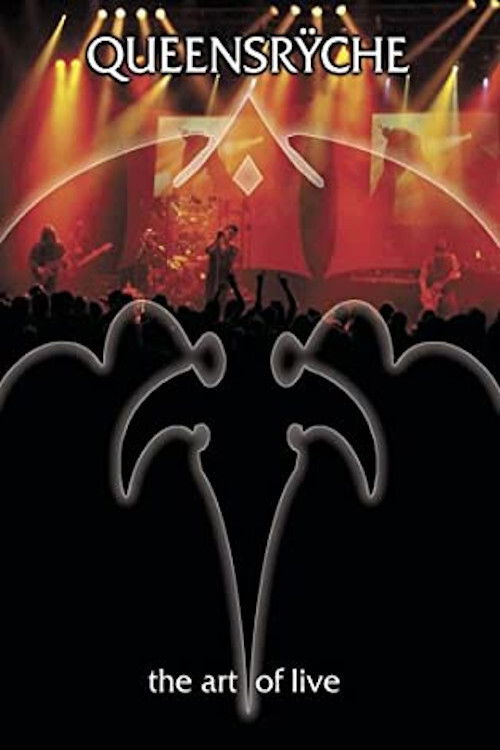 Queensrÿche: The Art of Live (2004) poster