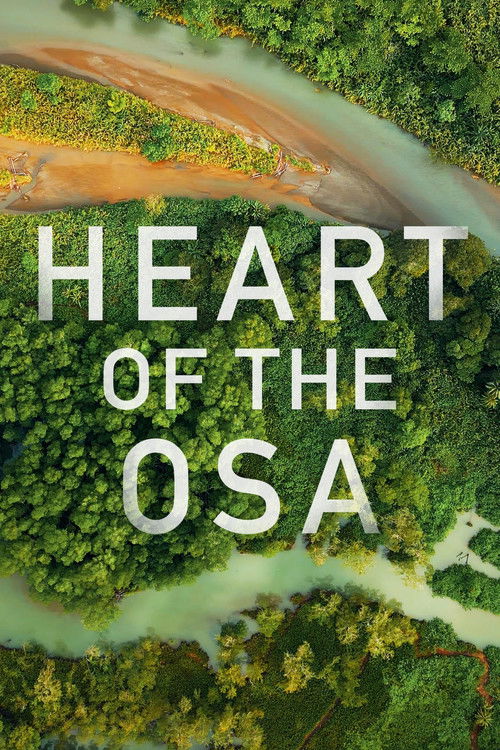 Heart of the Osa (2025) poster