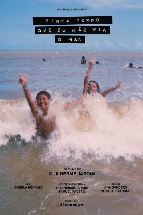 Tinha tempo que eu não via o mar (2022) poster