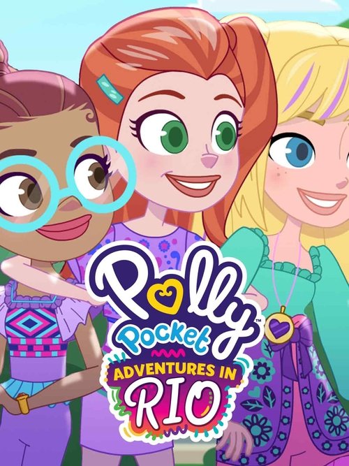 Polly Pocket: Adventures in Rio (2024) poster