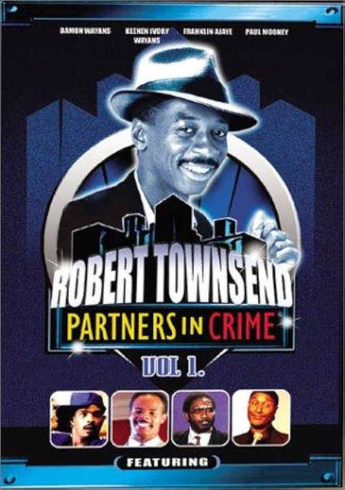 Robert Townsend: Partners in Crime: Vol. 1 (1987) poster