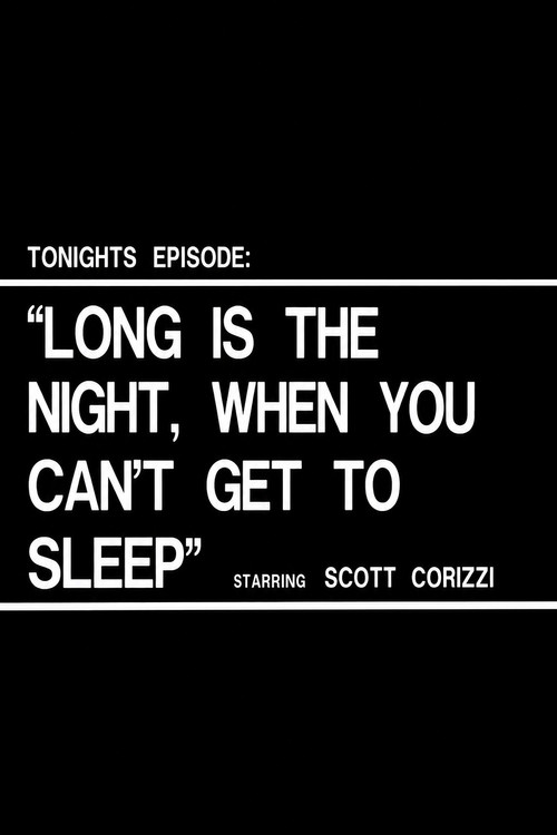 Long is the Night When You Can't Get to Sleep (1990) poster