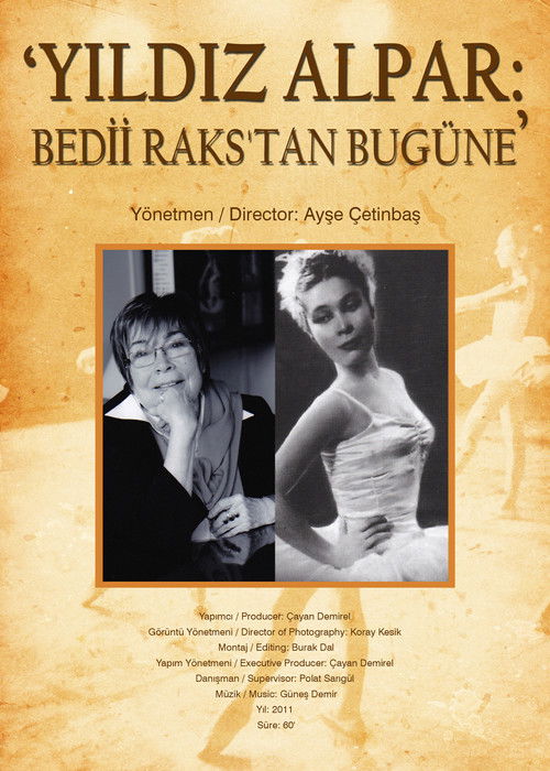Yıldız Alpar: Bedii Raks'tan Bugüne (2011) poster