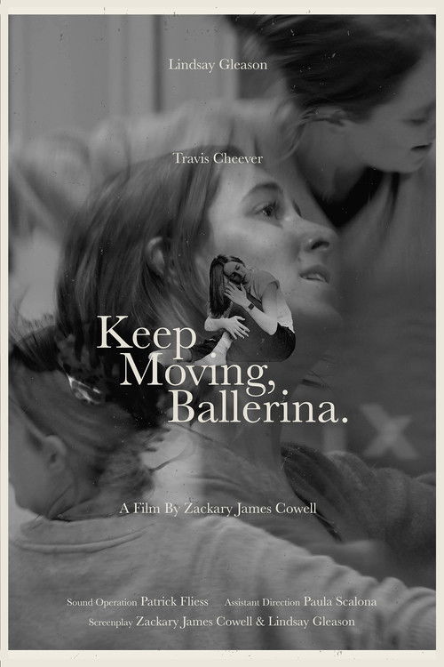 Keep Moving, Ballerina. (2023) poster