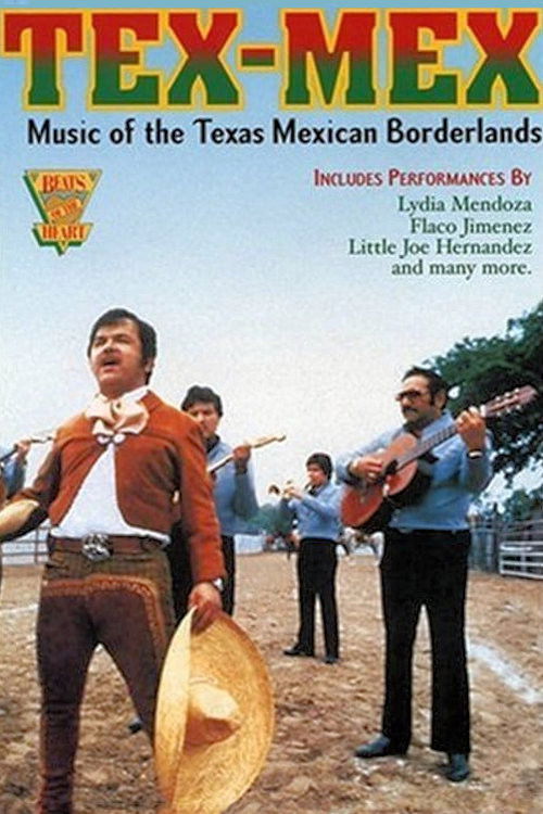 Beats of the Heart: Tex-Mex Music of the Texas-Mexican borderlands (1982) poster