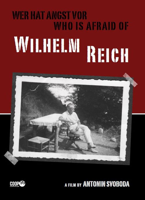 Who is afraid of Wilhelm Reich? (2009) poster