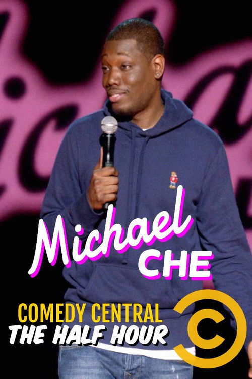 Michael Che: The Half Hour (2014) poster