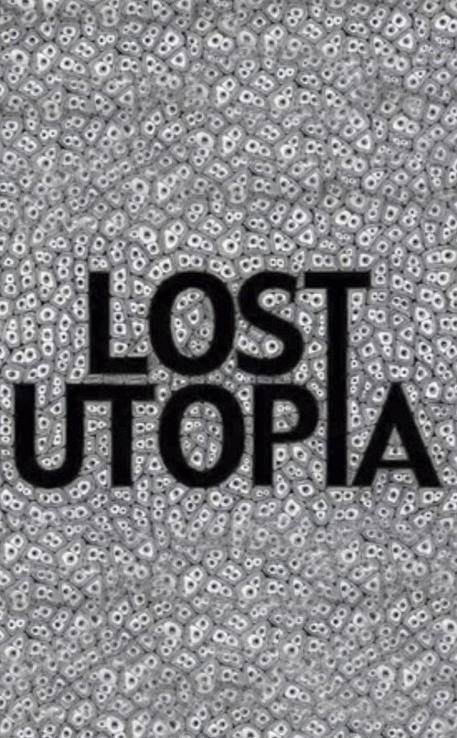 Lost Utopia (2007) poster