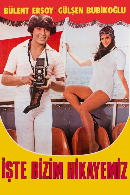 İşte Bizim Hikayemiz (1978) poster