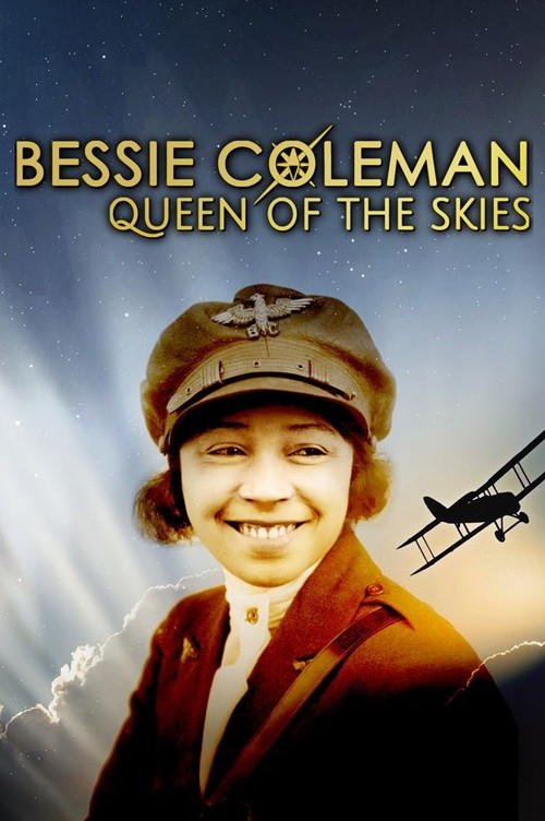 Bessie Coleman: Queen of the Skies (2023) poster