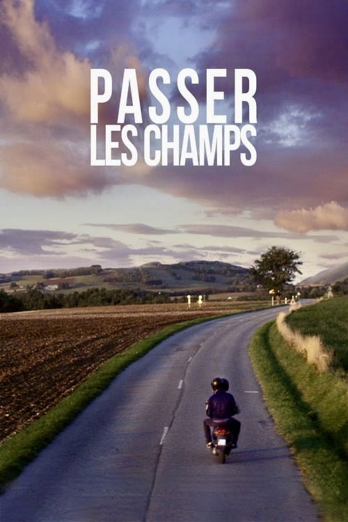 Passer les champs (2015) poster