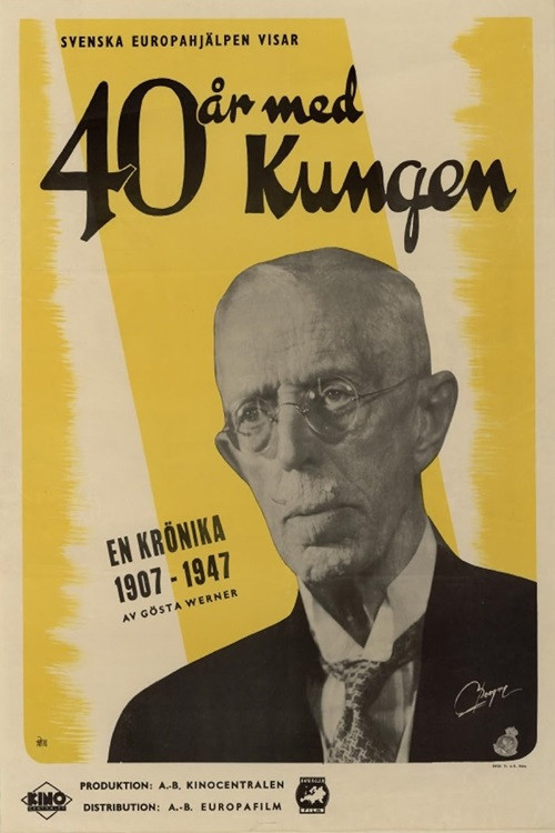 40 år med kungen (1947) poster