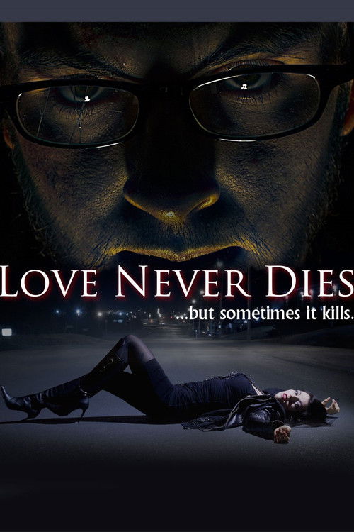Love Never Dies (2012) poster