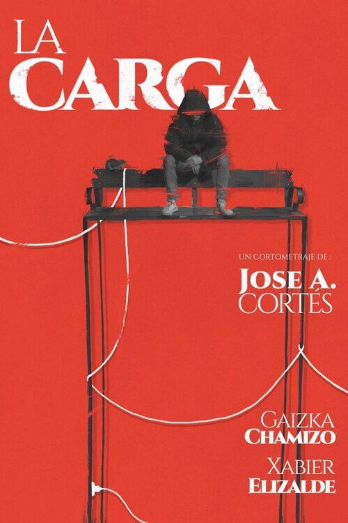 La carga (2022) poster