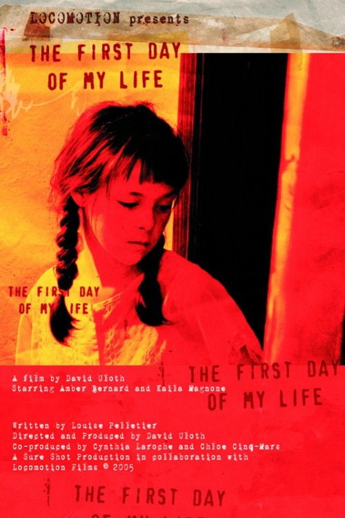 The First Day of My Life (2005) poster